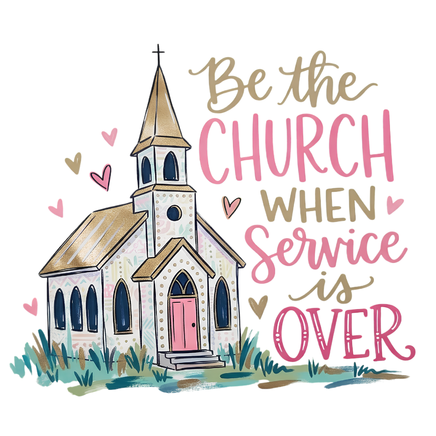 Be the Church