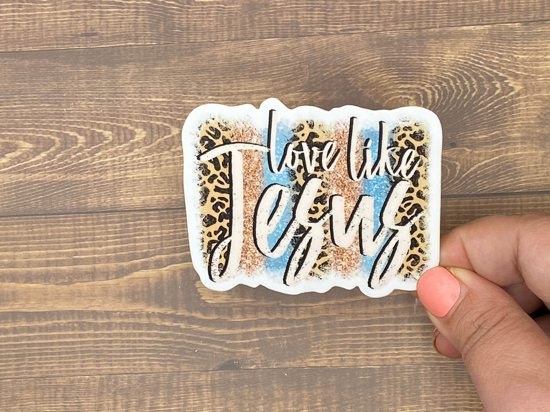 Love Like Jesus (Sticker)