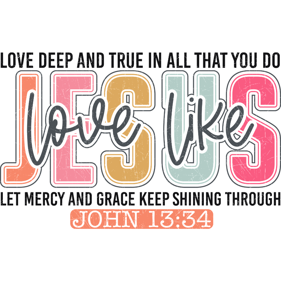 Love like Jesus