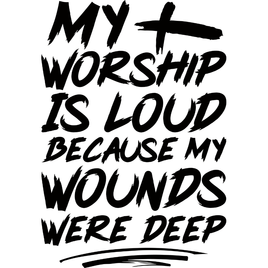 My Worship is Loud