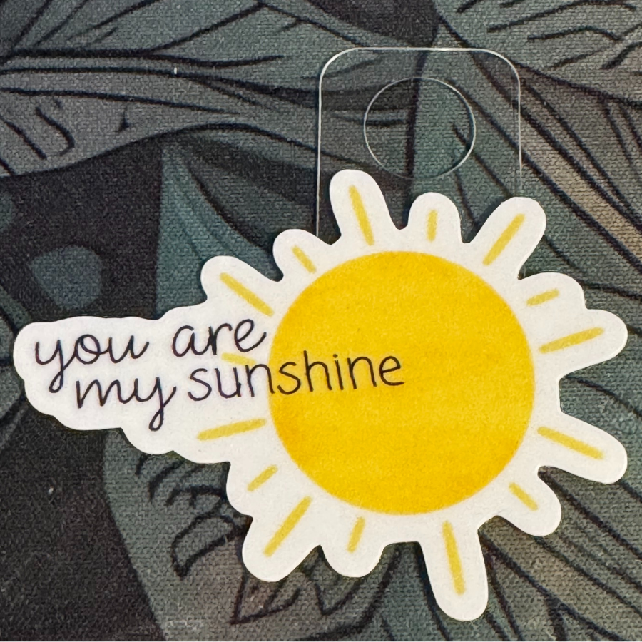 You are my sunshine (sticker)